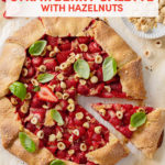 Hazelnut Strawberry Galette, a Spectacular Summer Dessert! // FoodNouveau.com